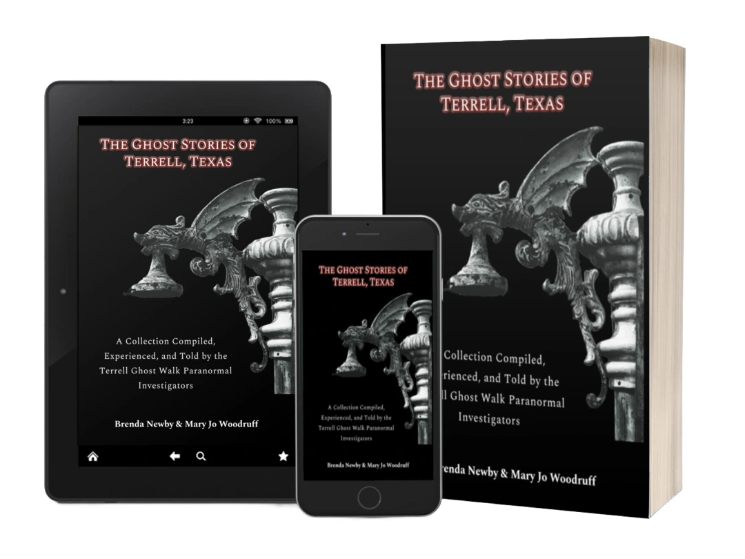 The Ghost Stories of Terrell Texas Book