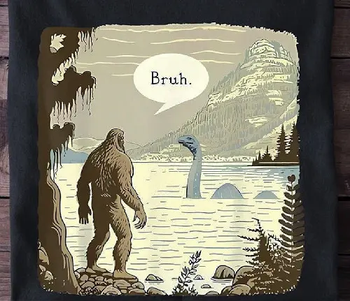 "BRUH!"  It Could Happen.