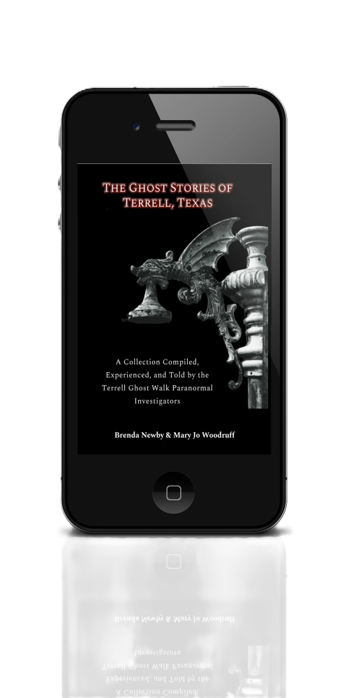 Free Product - The Ghost Stories of Terrell, Texas: Second Edition eBook