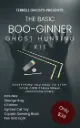 👻 The Ultimate "Boo-Ginner's" Basic Ghost Hunting Kit!